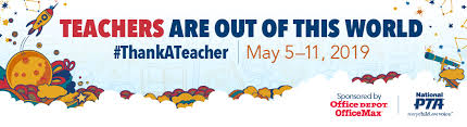 Teacher and Staff Appreciation Week! (5/6-5/10)